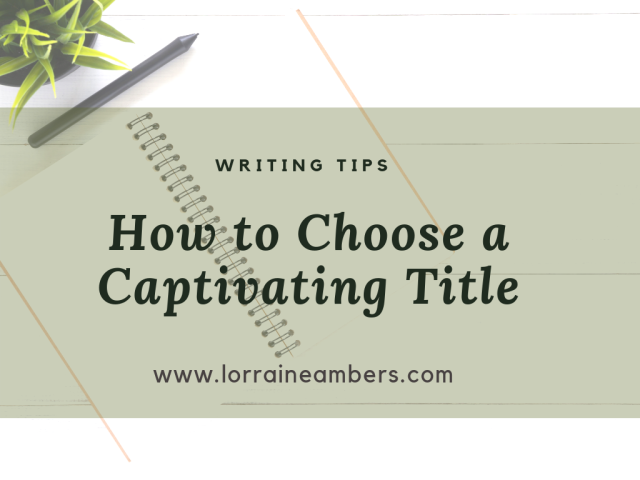 how to choose a captivating title